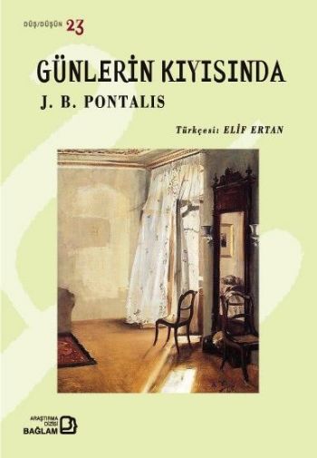 Günlerin Kıyısında %17 indirimli J. B. Pontalis