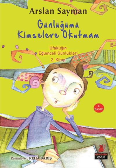 Günlüğümü Kimselere Okutmam Ufaklığın Eğlenceli Günlükleri 2 Kitap %17