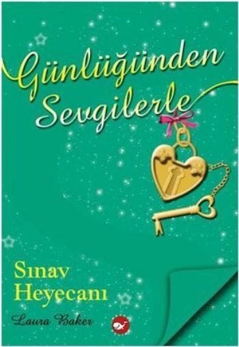 Günlüğünden Sevgilerle 5 Sınav Heyecanı