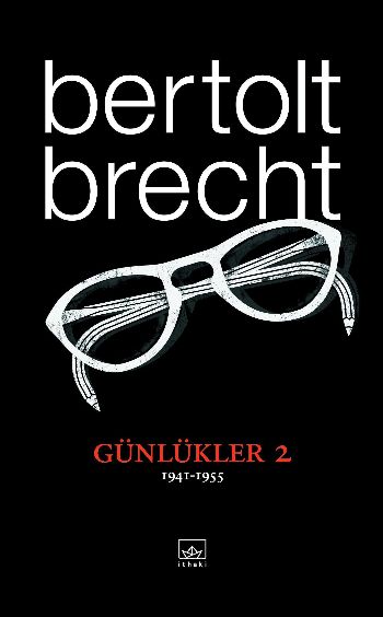 Günlükler-2 (1941-1955) %17 indirimli Bertolt Brecht