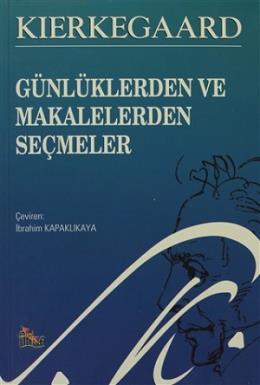 Günlüklerden ve Makalelerden Seçmeler %17 indirimli SQREN KIERKEGAARD
