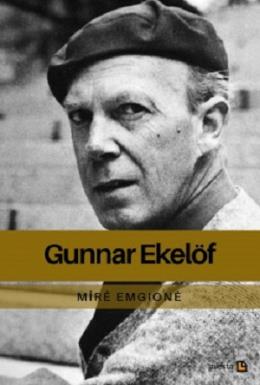 Gunnar Ekelöf Mire Emgione