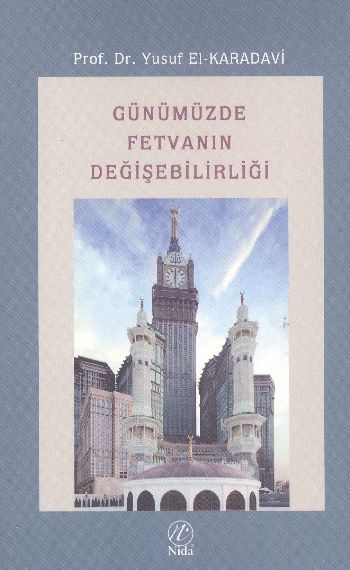 Günümüzde Fetvanın Değişebirliği