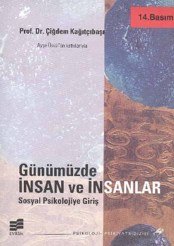 Günümüzde İnsan ve İnsanlar Çiğdem Kağıtçıbaşı