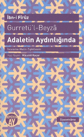 Gurretül Beyza Adaletin Aydınlığında