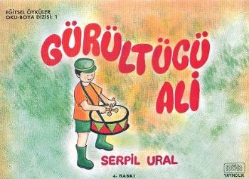 Eğitsel Öyküler Oku-Boya Dizisi-1: Gürültücü Ali %17 indirimli Serpil 