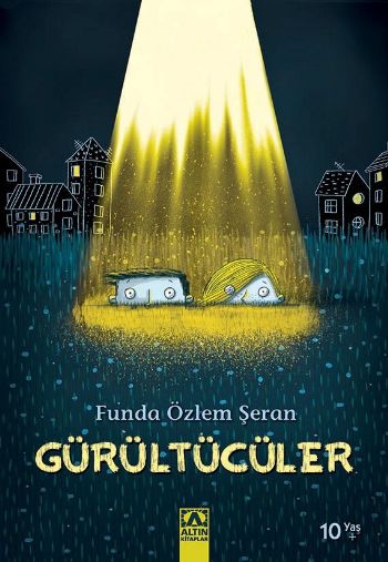 Gürültücüler %17 indirimli Funda Özlem Şeran