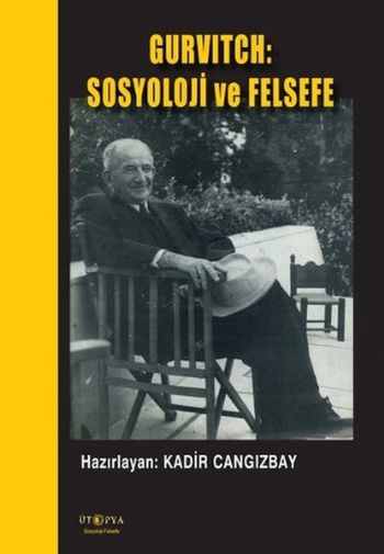 Gurvitch Sosyoloji ve Felsefe