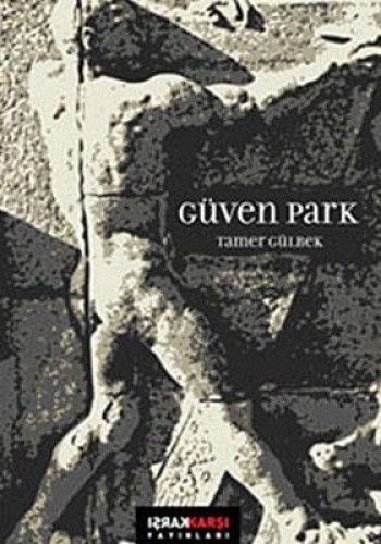 Güven Park %17 indirimli Tamer Gülbek