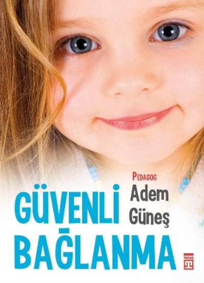 Güvenli Bağlanma %17 indirimli Adem Güneş