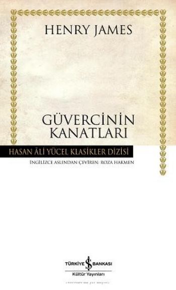 Güvercinin Kanatları K.Kapak %30 indirimli Henry James Güvercinin Kanatları K.Kapak %30 indirimli Henry James