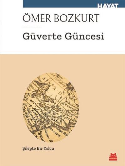 Güverte Güncesi Ömer Bozkurt