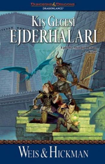 Güz Alacakaranlığı Ejderhaları Ejderha Mizraği Destani 2. Kitap