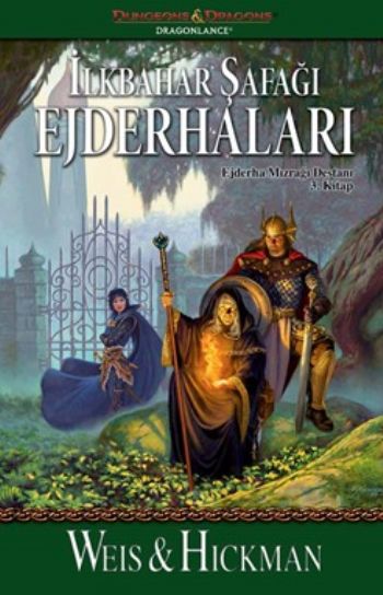 Güz Alacakaranlığı Ejderhaları Ejderha Mizraği Destani 3. Kitap