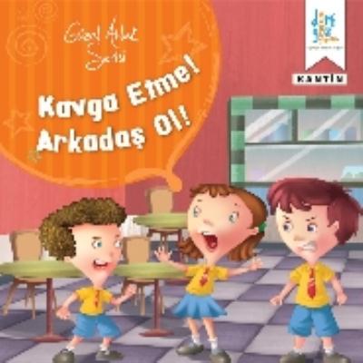 Güzel Ahlak Serisi-Kavga Etme Arkadaş Ol %17 indirimli Future Co Güzel Ahlak Serisi-Kavga Etme Arkadaş Ol %17 indirimli Future Co