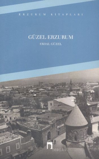 Güzel Erzurum