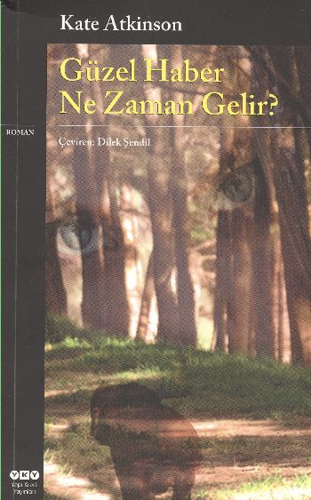 Güzel Haber Ne Zaman Gelir %17 indirimli Kate Atkinson