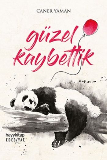 Güzel Kaybettik