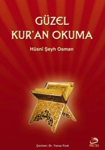 Güzel Kur’an Okuma