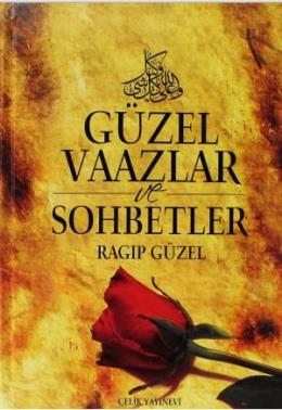 Güzel Vaazlar 5 Cilt Ragıp Güzel