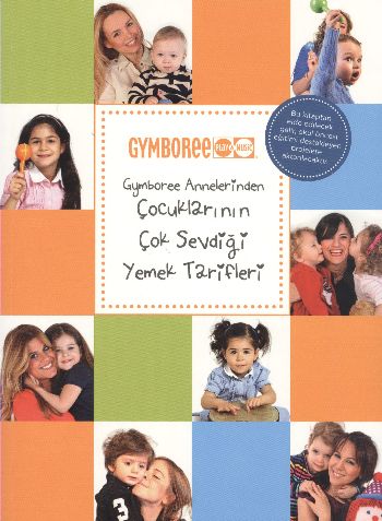 Gymboree Annelerinden Çocuklarının Çok Sevdiği Yemek Tarifleri