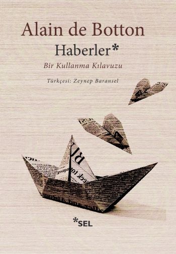 Haberler-Bir Kullanma Kılavuzu Alain de Botton