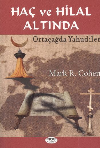 Haç ve Hilal Altında %17 indirimli Mark R.Cohen