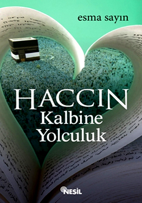 Haccın Kalbine Yolculuk %17 indirimli Esma Sayın