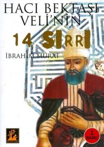 Hacı Bektaşı Velinin 14 Sırrı %17 indirimli İbrahim Murat