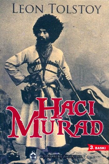 Hacı Murad %17 indirimli Leon Tolstoy Hacı Murad %17 indirimli Leon Tolstoy