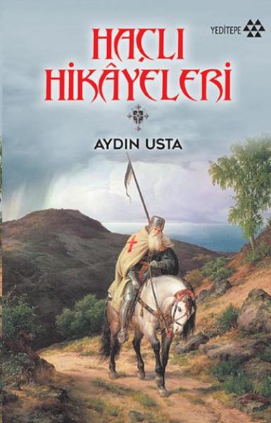 Haçlı Hikayeleri Aydın Usta