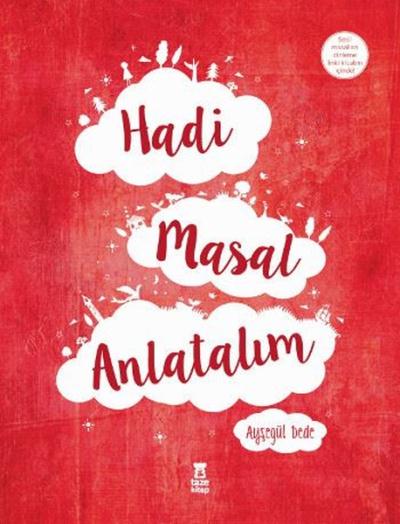 Hadi Masal Anlatalım