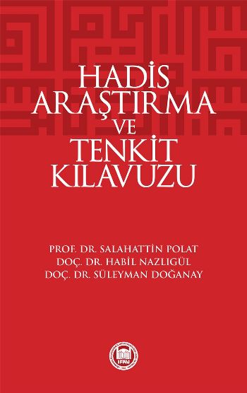 Hadis Araştırma ve Tenkit Kılavuzu %17 indirimli S.Polat-H.Nazlıgül-S.