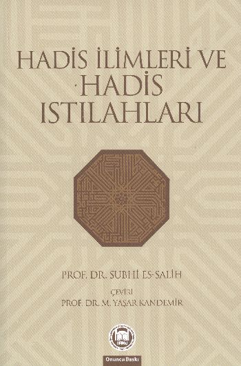 Hadis İlimleri ve Hadis Istılahları %17 indirimli Subhi Es Salih