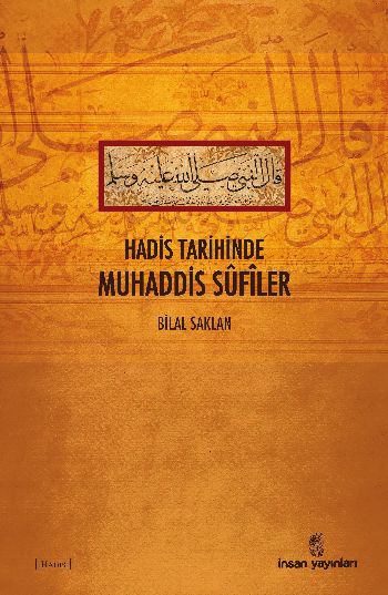 Hadis Tarihinde Muhaddis Sufiler