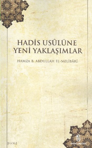 Hadis Usulüne Yeni Yaklaşımlar