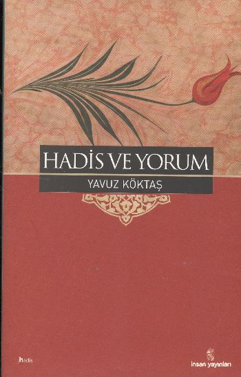 Hadis ve Yorum