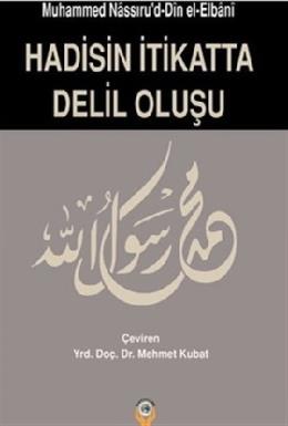 Hadisin İtikatta Delil Oluşu %17 indirimli Muhammed N. e-Elbani