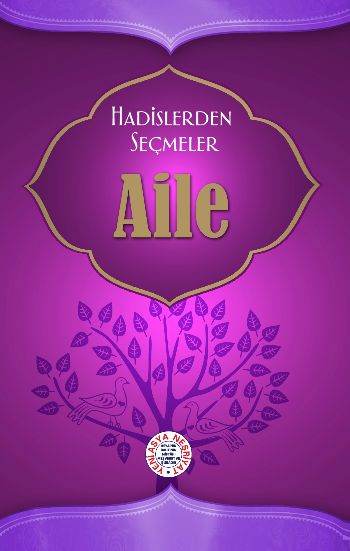 Hadislerden Seçmeler: Aile %17 indirimli Heyet