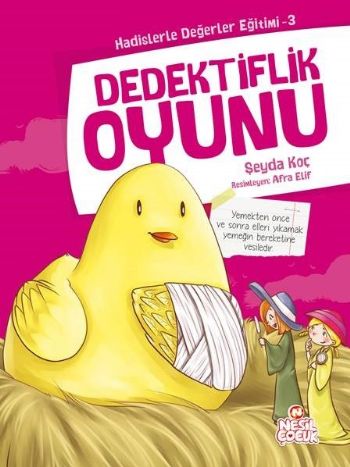 Hadislerle Değerler Eğitimi 3- Dedektiflik Oyunu