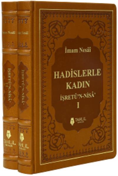 Hadislerle Kadın İşretü’n Nisa ( Termo Deri - 2 Cilt )