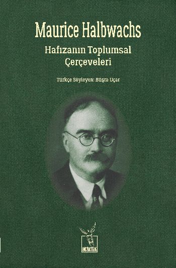 Hafızanın Toplumsal Çerçeveleri