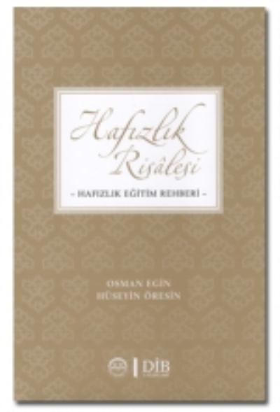 Hafızlık Risalesi-Hafızlık Eğitim Rehberi