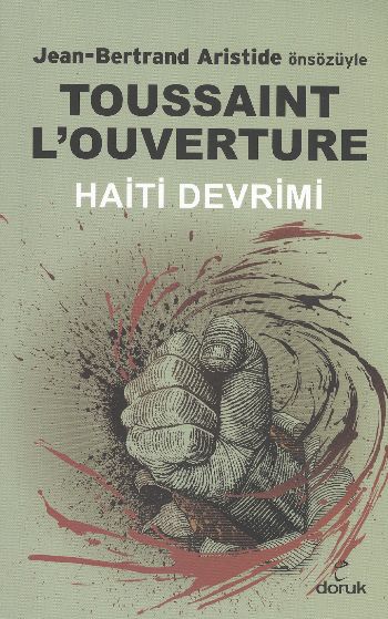 Haiti Devrimi %17 indirimli Toussaint Louverture