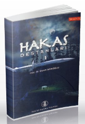 Hakas Destanları 1 Kolektif