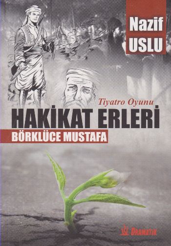 Hakikat Erleri-Börklüce Mustafa