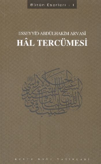 Hal Tercümesi %17 indirimli Esseyyid Abdülhakim Arvasi