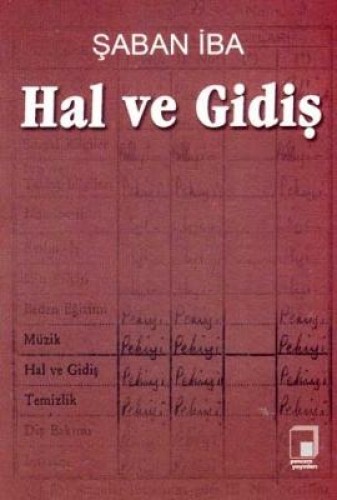 Hal ve Gidiş