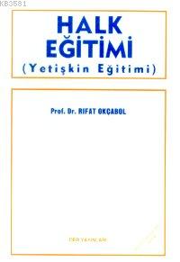 Halk Eğitimi (Yetişkin Eğitimi)