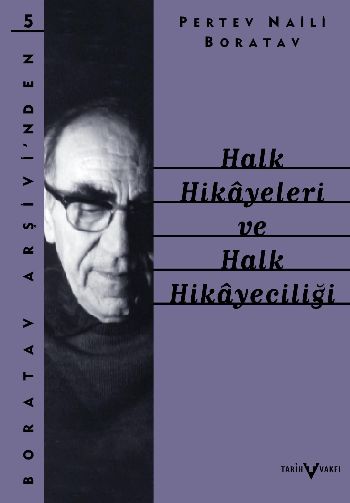 Halk Hikayeleri Ve Halk Hikayeciliği %17 indirimli Pertev Naili Borata